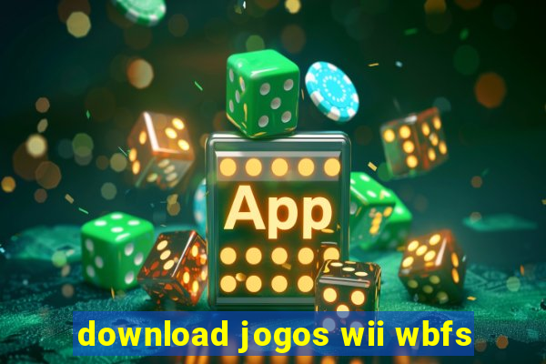 download jogos wii wbfs